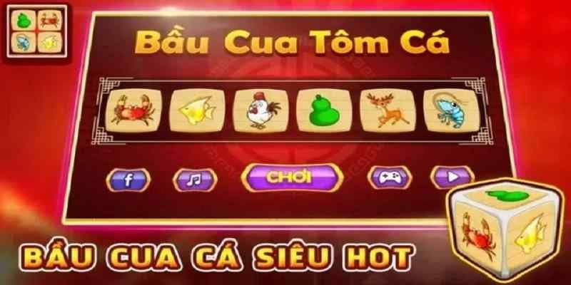 Bầu Cua Tôm Cá HCM66 siêu hot không thể bỏ lỡ