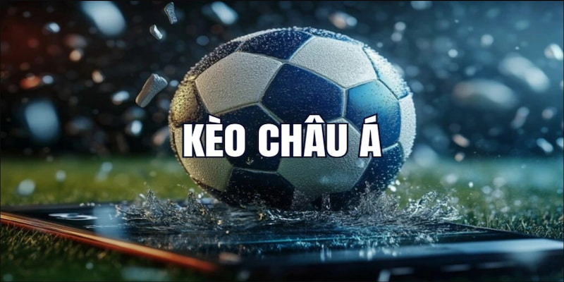 Kèo châu Á luôn được người chơi cá cược bóng đá ưa chuộng